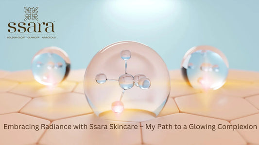 Unlocking Radiance with Ssara Skincare – My Journey to Glowing Skin – By Gargi